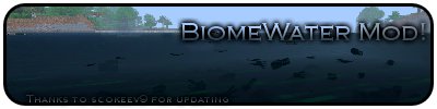 скачать [1.8.1]Scokeev9: BiomeWater v2.0 бесплатно